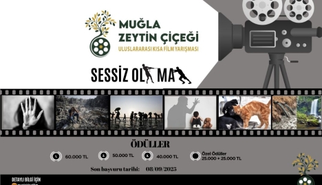 MUĞLA ZEYTİN ÇİÇEĞİ ULUSLARARASI KISA FİLM YARIŞMASI